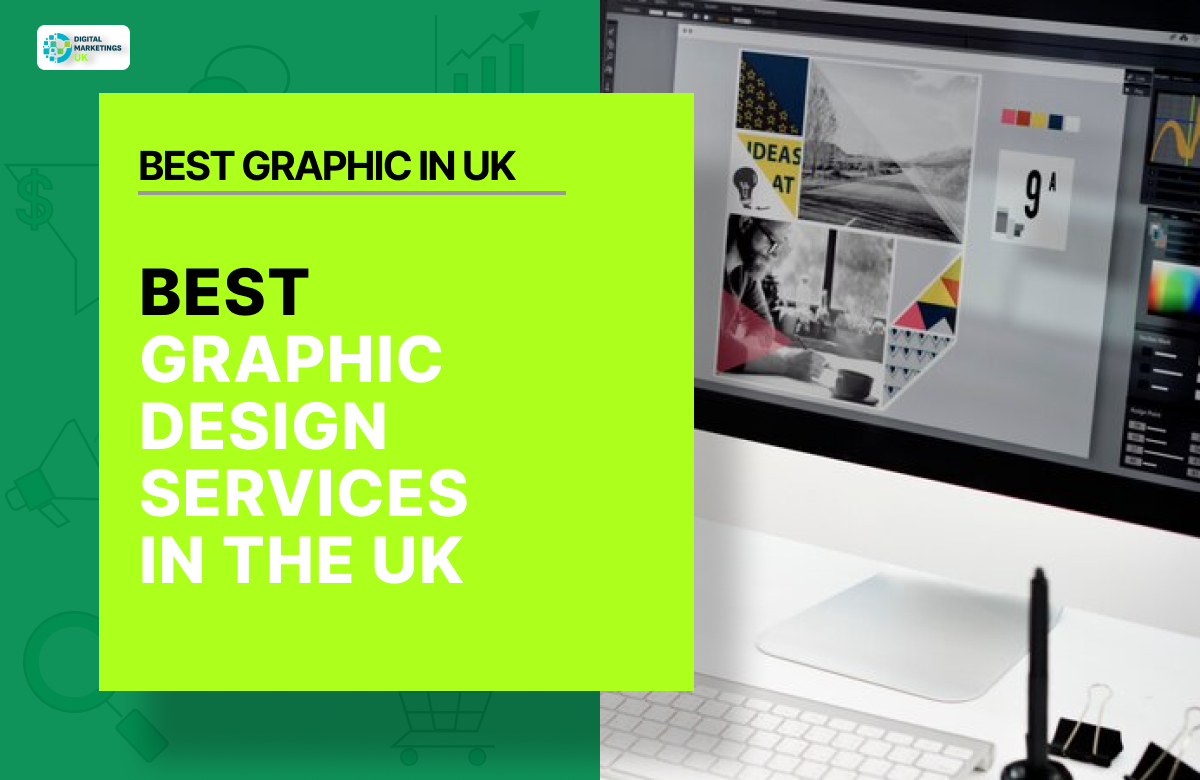 BEST GRAPHIC DESIGN SERVICES IN THE UK