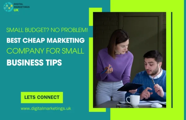 Small Budget No Problem Best Cheap Marketing Company for Small Business Tips