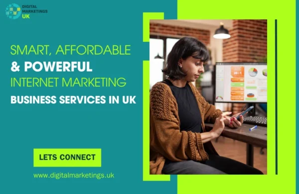 Smart, Affordable & Powerful Internet Marketing Services in UK