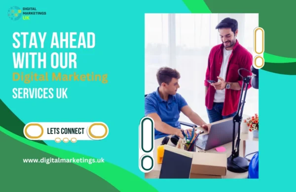 Stay Ahead with Our Digital Marketing Services UK